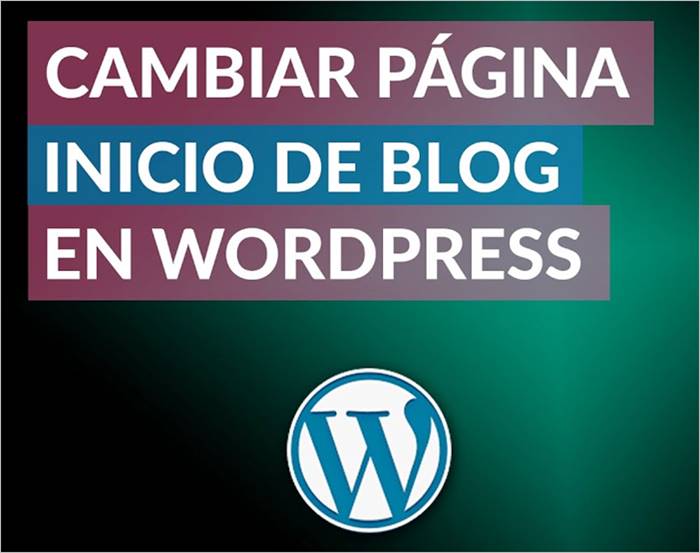 cambiar la pagina de inicio en wordpress